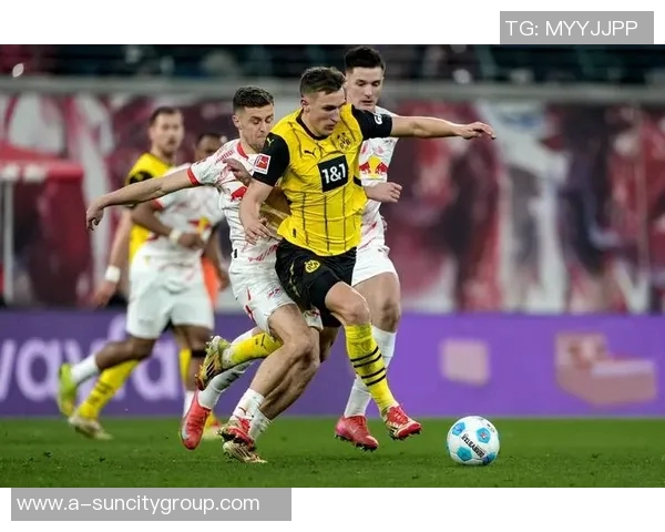 多特蒙德与RB莱比锡上半场战成平局扬库托进球吉拉西助攻 多特蒙德与RB莱比锡上半场战成平局扬库托进球吉拉西助攻