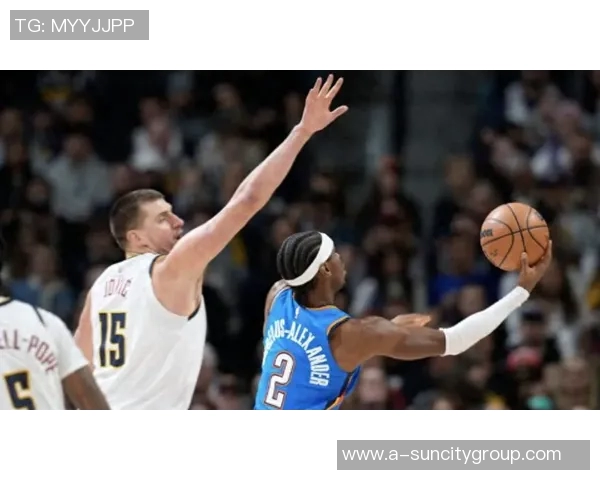 约基奇化身魔术师亚历山大与杨在费城的精彩对决